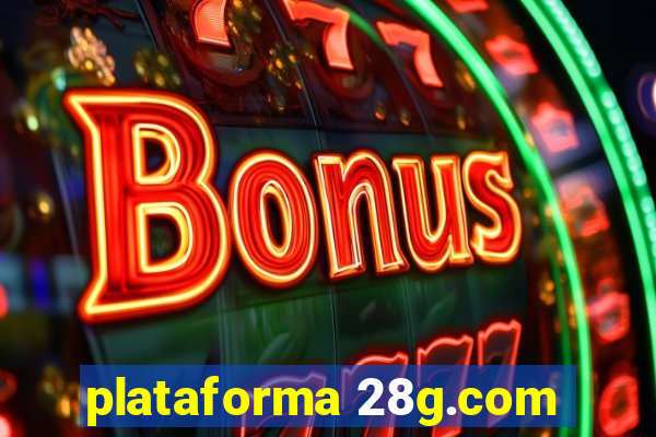 plataforma 28g.com